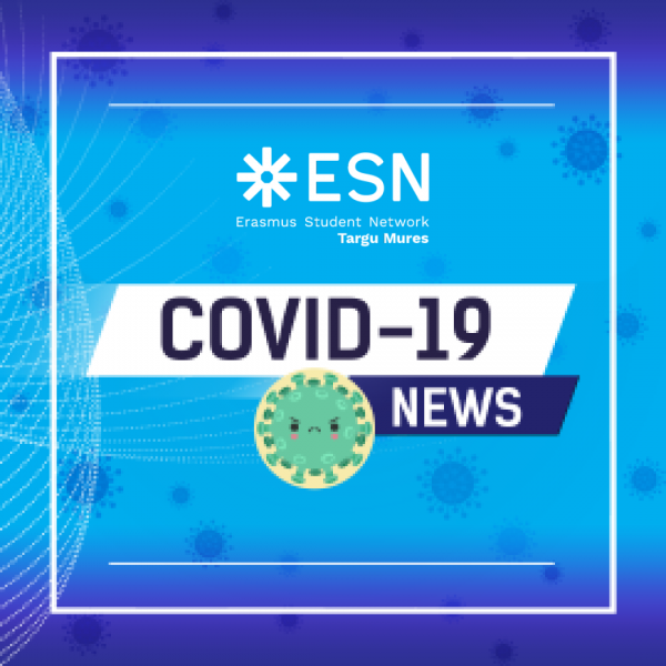 Image may contain: text that says '*ESN Erasmus Student Network Targu Mures COVID-19 NEWS'